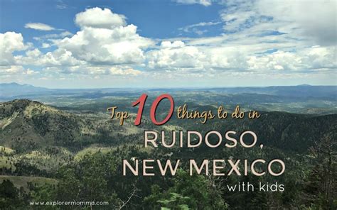 10+ Things To Do In Ruidoso New Mexico .